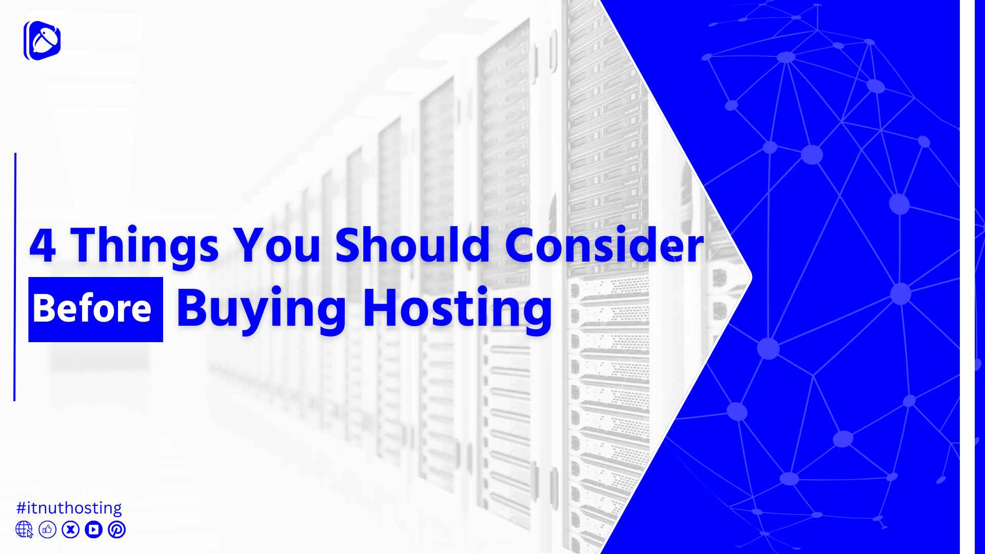 You are currently viewing 4 Things You Should Consider Before Buying Hosting