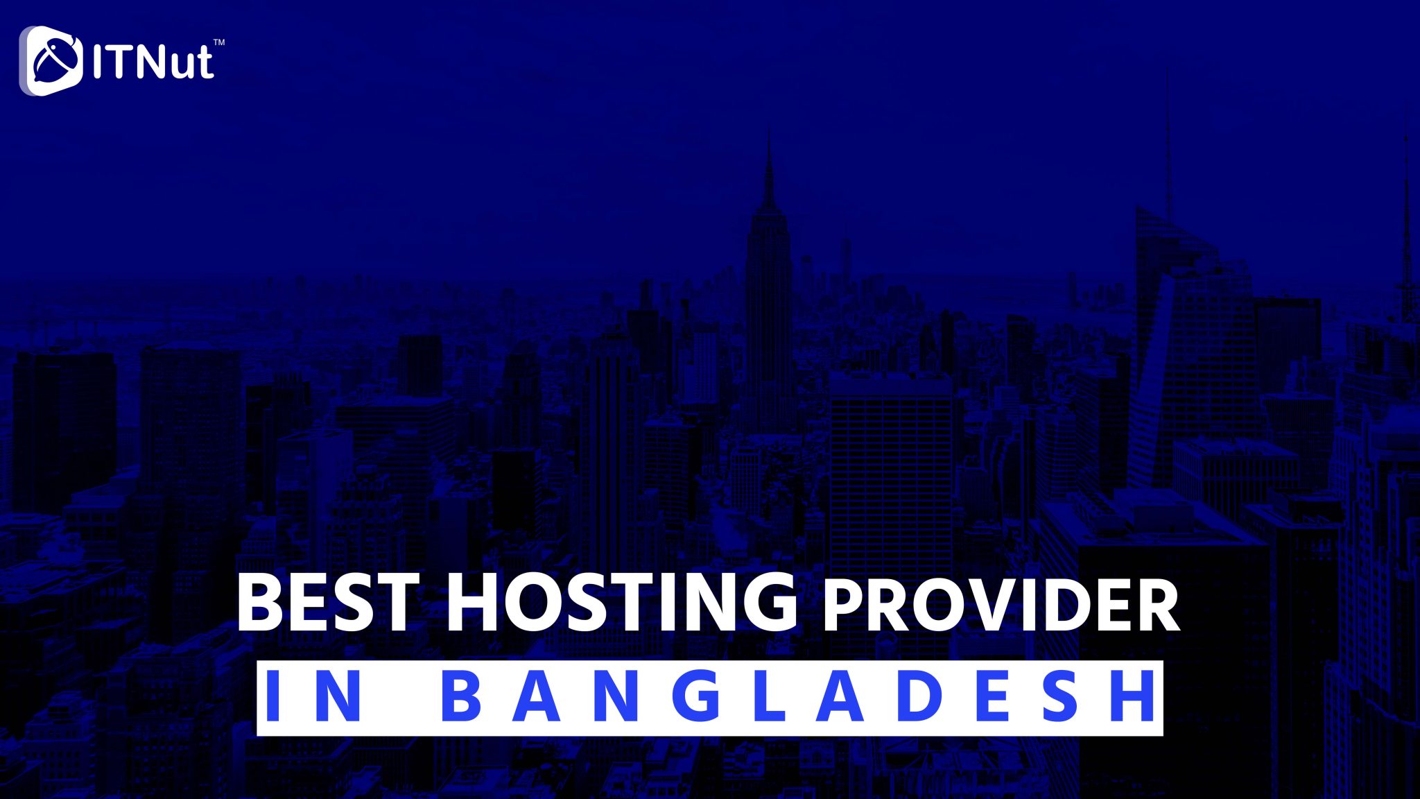 You are currently viewing Best Hosting Provider in Bangladesh