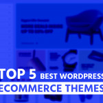 TOP 5 Best WordPress eCommerce Themes