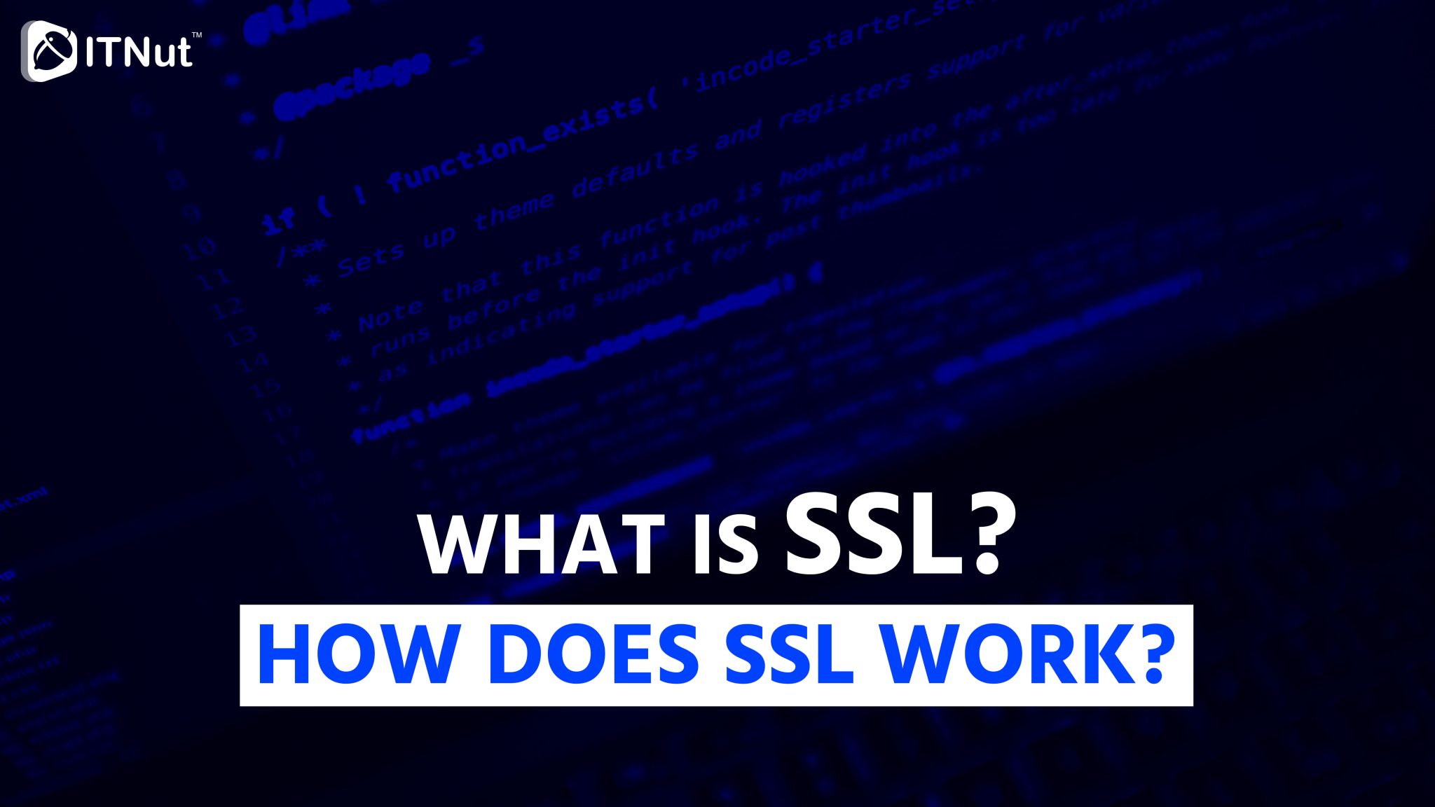 You are currently viewing What is SSL? How Does SSL Work?