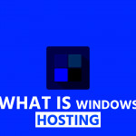 What is Windows Hosting
