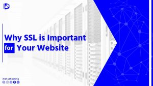 Read more about the article Why SSL is Important for Your Website and How to Get it For Free?