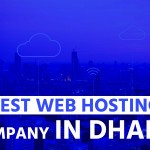 Best Web Hosting Company in Dhaka